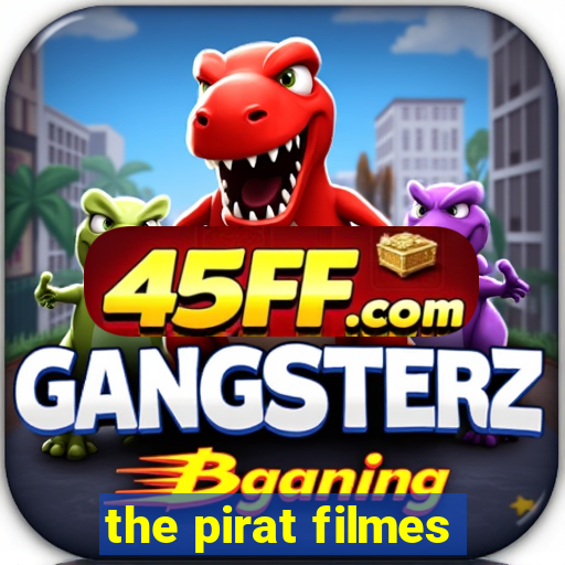 the pirat filmes